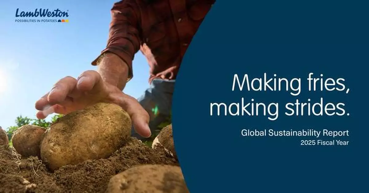 Lamb Weston Releases Latest Global Sustainability Report