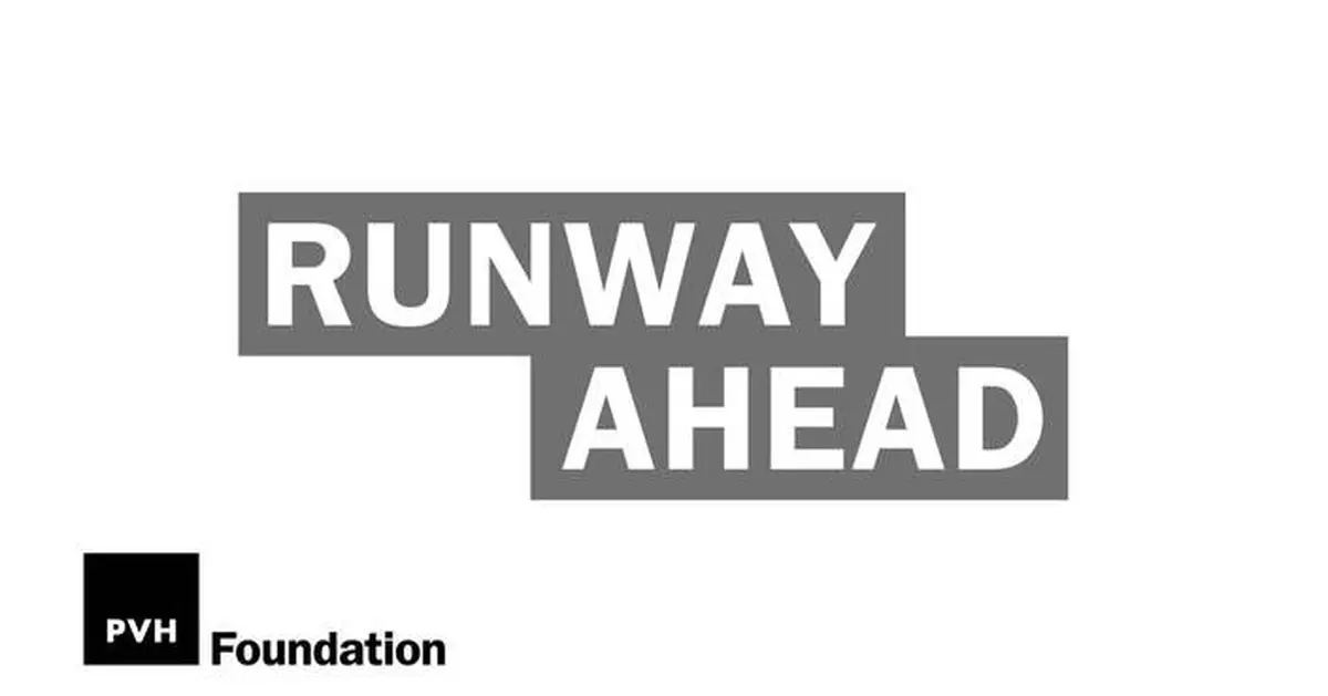 PVH Foundation Launches ‘Runway Ahead’ Initiative with $10 Million Investment in Next Generation of Fashion Talent