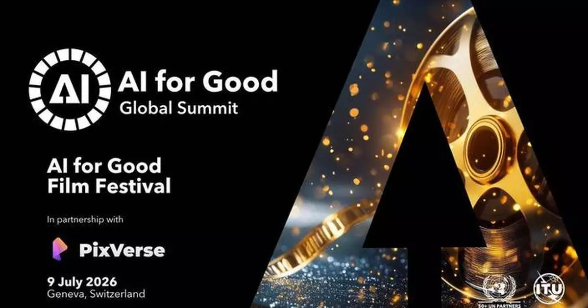 PixVerse Announces Partnership with the UN AI for Good Global Summit 2026, Invites Global AI Video Submissions