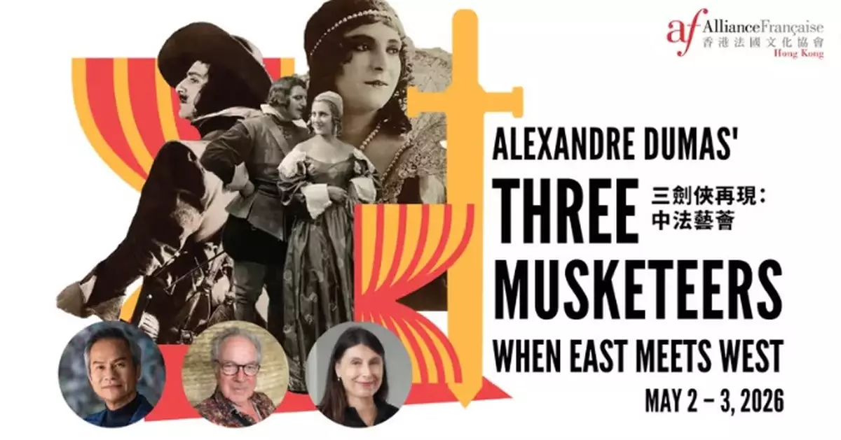 A CENTURY OF CINEMA REBORN: Franco-Hong Kong Collaboration Brings 1921 Silent Epic "The Three Musketeers" to Stage