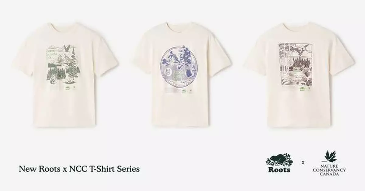 Roots Continues Partnership with the Nature Conservancy of Canada and Launches Special T-Shirt Series for Earth Month