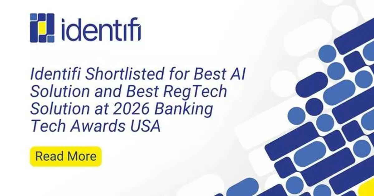 Identifi Shortlisted for Best AI Solution and Best RegTech Solution at 2026 Banking Tech Awards USA