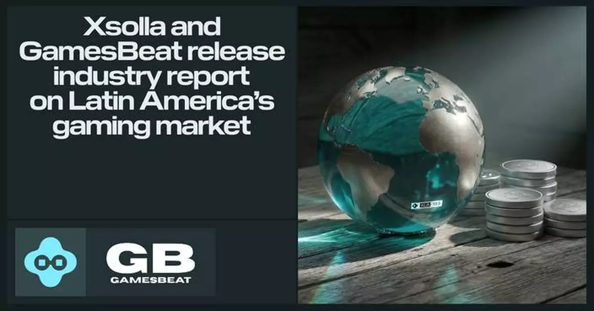 Xsolla and GamesBeat Release Exclusive Industry Report on Latin America's Gaming Market Ahead of gamescom latam