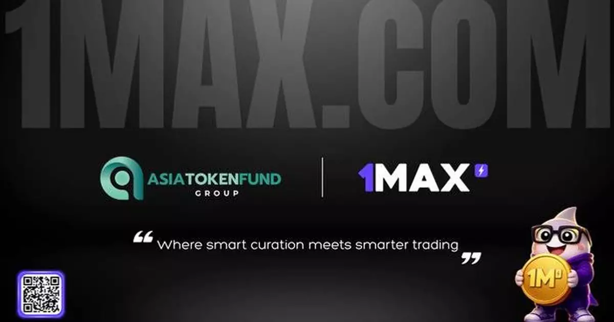 AsiaTokenFund Group Partners with 1MAX.com to Launch Curated Crypto Trading Platform