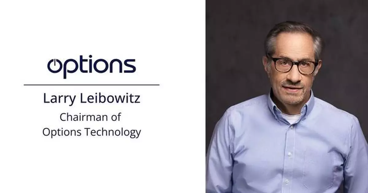 Options Technology Appoints Larry Leibowitz as Chairman of The Board