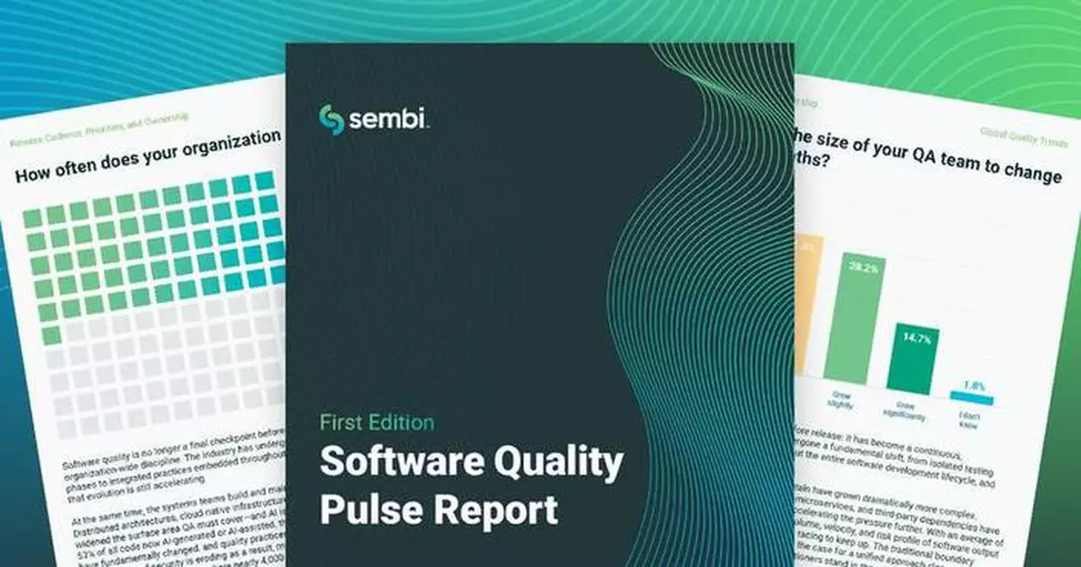 Sembi Publishes Inaugural Software Quality Pulse Report on Integrated Quality Operations