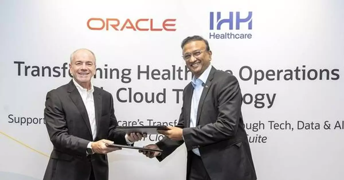IHH Healthcare Unifies Enterprise Systems with Oracle Fusion Cloud Applications to Strengthen Care Delivery Across Markets