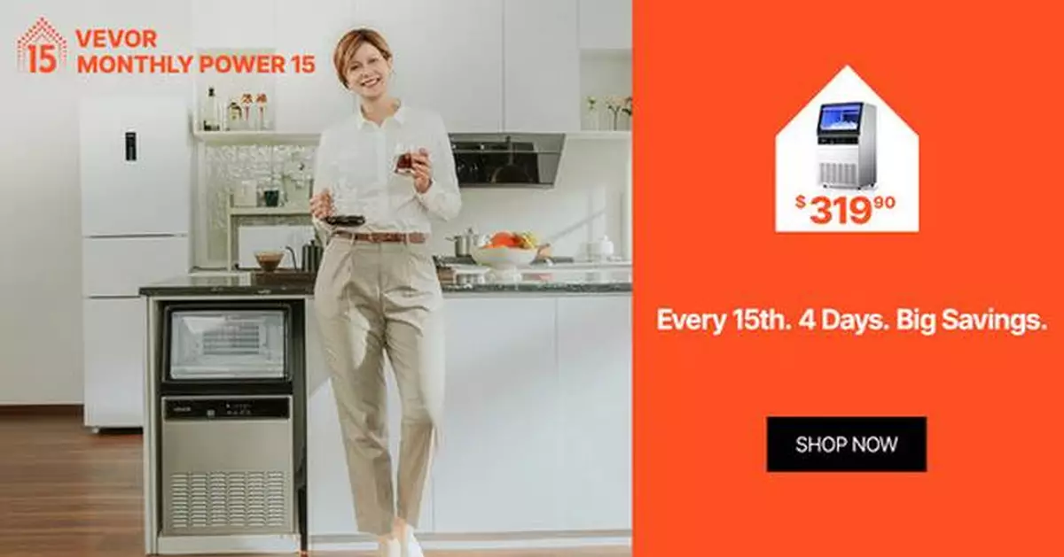 VEVOR Launches Monthly Power 15, a New Monthly Brand Event for Home Improvement