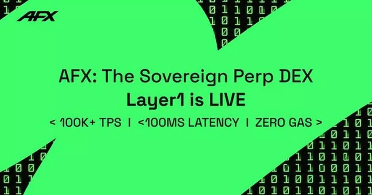 AFX Launches Sovereign Layer 1, Providing an Optimized Execution Environment for On-chain Perp DEXes