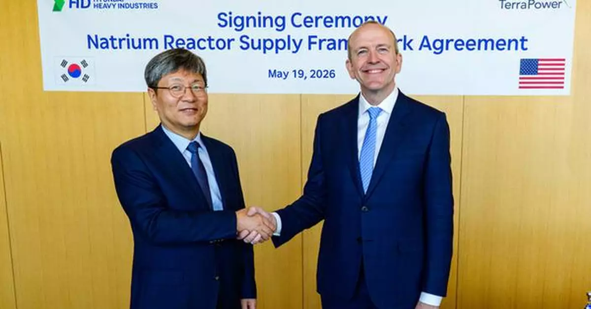 HD Hyundai and TerraPower Sign Natrium® Reactor Supply Framework Agreement