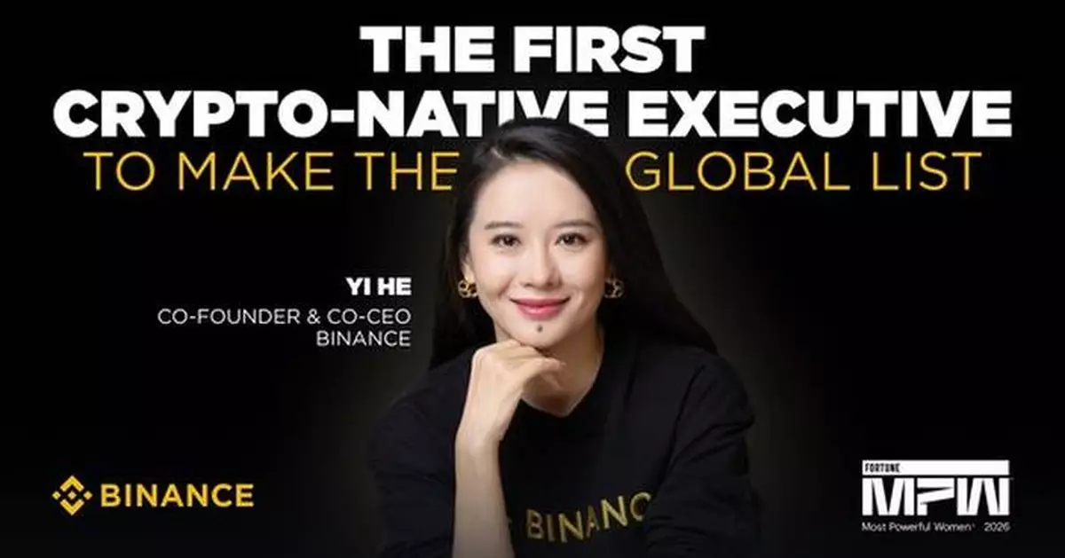 Yi He Becomes First Crypto-Native Executive Named to Fortune's Most Powerful Women in Business List