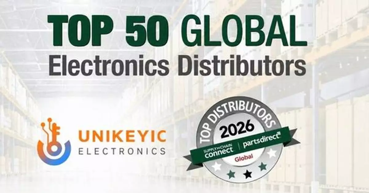 Unikeyic Electronics Ranked No. 19 on Supply Chain Connect's 2026 Top 50 Global Electronics Distributors List