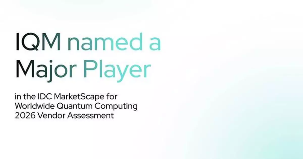 IQM Named a Major Player in the IDC MarketScape: Worldwide Quantum Computing 2026 Vendor Assessment