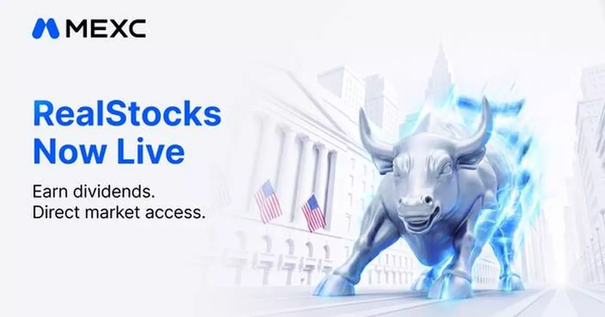 Crypto Meets Wall Street: MEXC Unveils 'RealStocks' with 0-Fee U.S. Equity Trading and Real Dividends