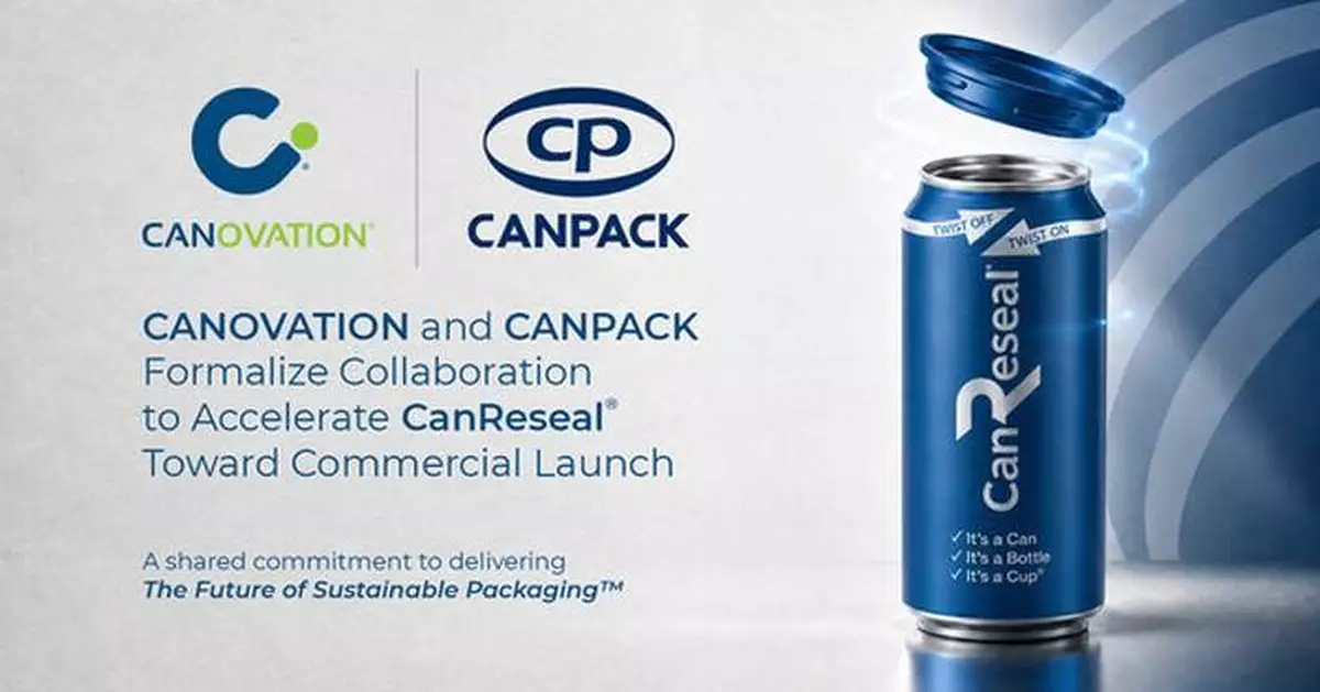 Canovation and CANPACK Formalize Collaboration to Accelerate CanReseal® Toward Commercial Launch
