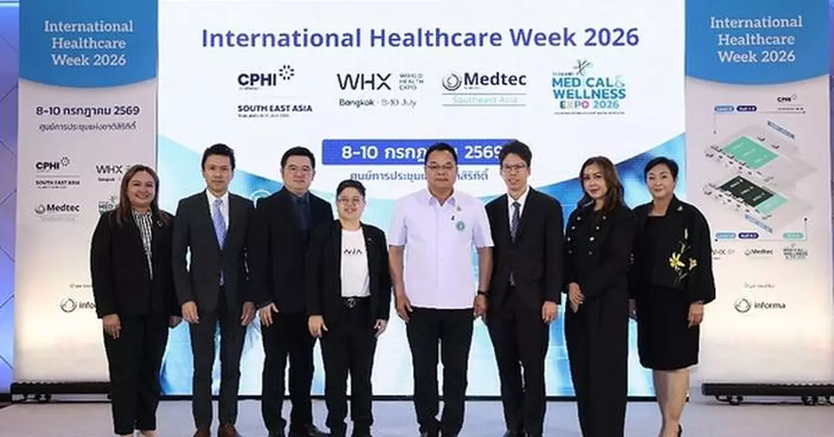 Informa Markets and Thailand's Health Ministry Join Forces To Deliver a Successful Edition of International Healthcare Week 2026 in Bangkok