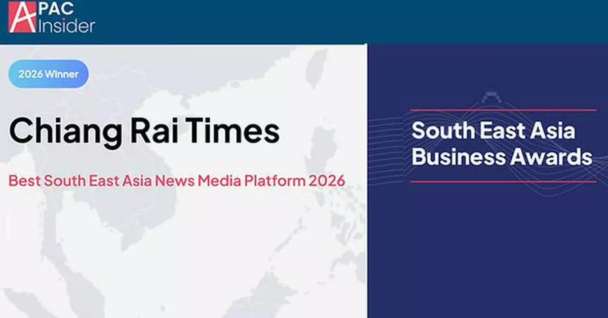 Chiang Rai Times Awarded "Best South East Asia News Media Platform 2026"