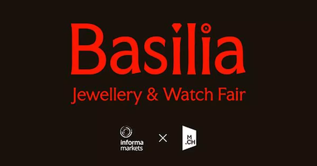 Informa Markets &amp; MCH Group join forces to create a new international stage: Basilia Jewellery &amp; Watch Fair | April 2027