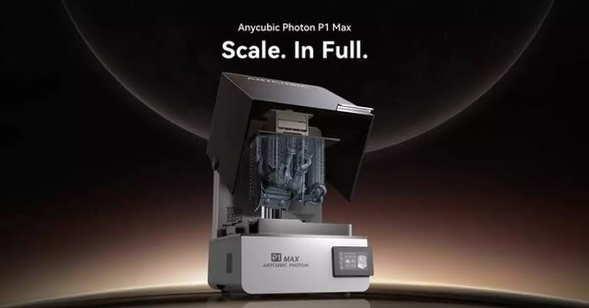 Anycubic Opens Presale for Photon P1 Max, an 18.3L Large-Format Resin 3D Printer
