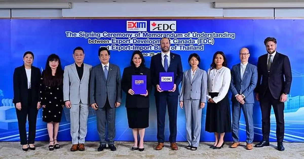 EDC and EXIM Thailand sign agreement to advance Canada-Thailand trade and investment