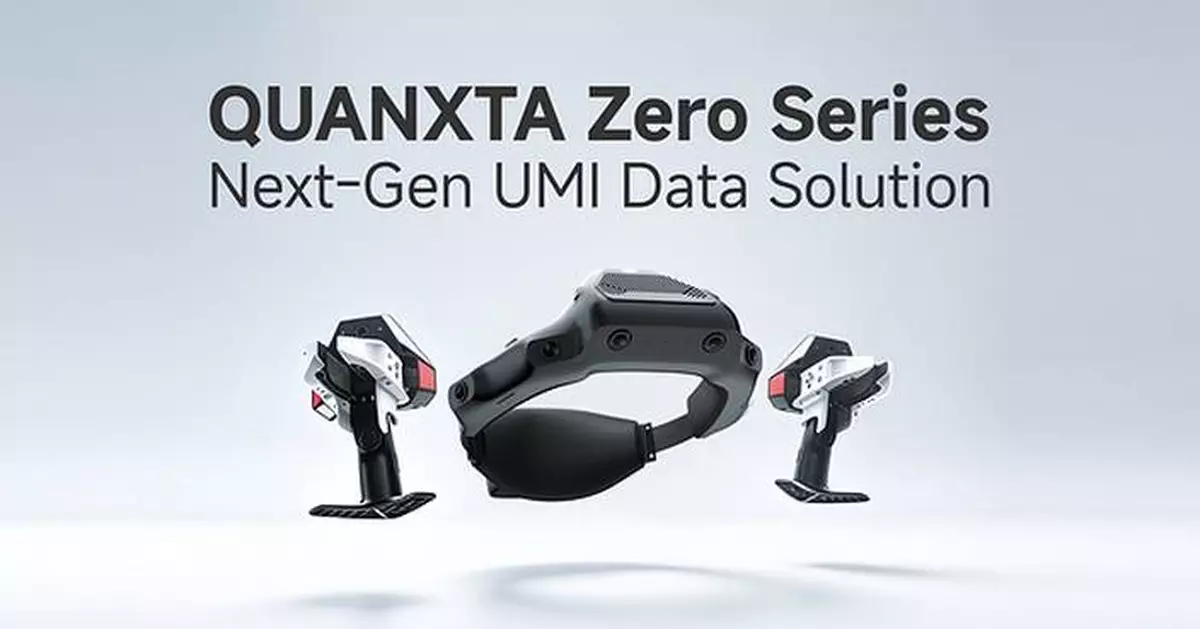 X Square Robot Launches QUANXTA Zero Series, Reframing Embodied Data Production Through Universal Manipulation Interfaces