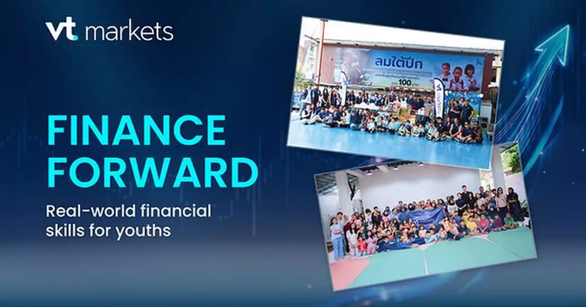 VT Markets Launches "Finance Forward", a Multi-Market CSR Series to Empower Youths with Real World Financial Skills