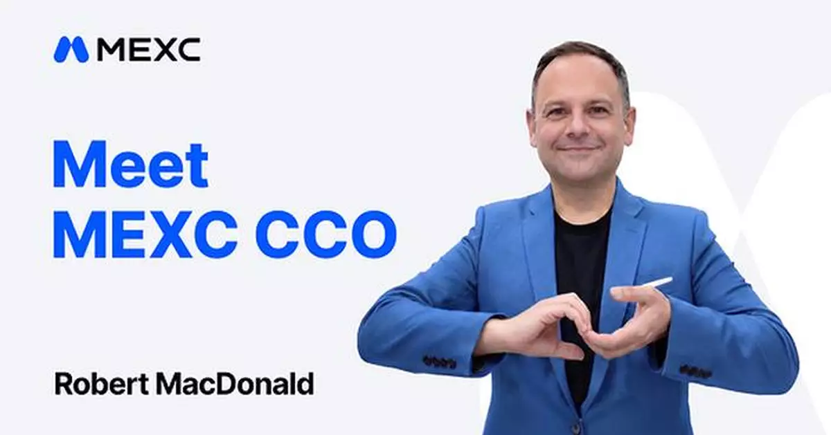 MEXC Appoints Robert MacDonald as Chief Compliance Officer to Lead Global Regulatory Strategy
