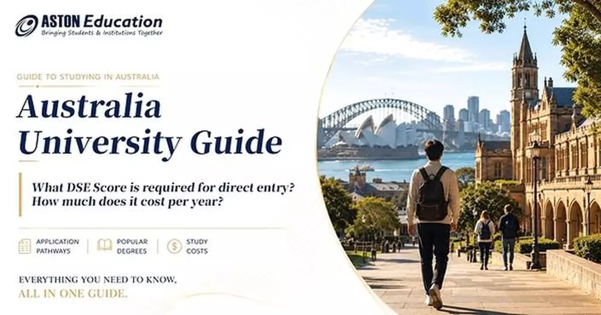 Aston Education, an overseas study specialist, consolidates key information on studying at Australian universities: DSE entry requirements, popular subjects, and study costs at a glance