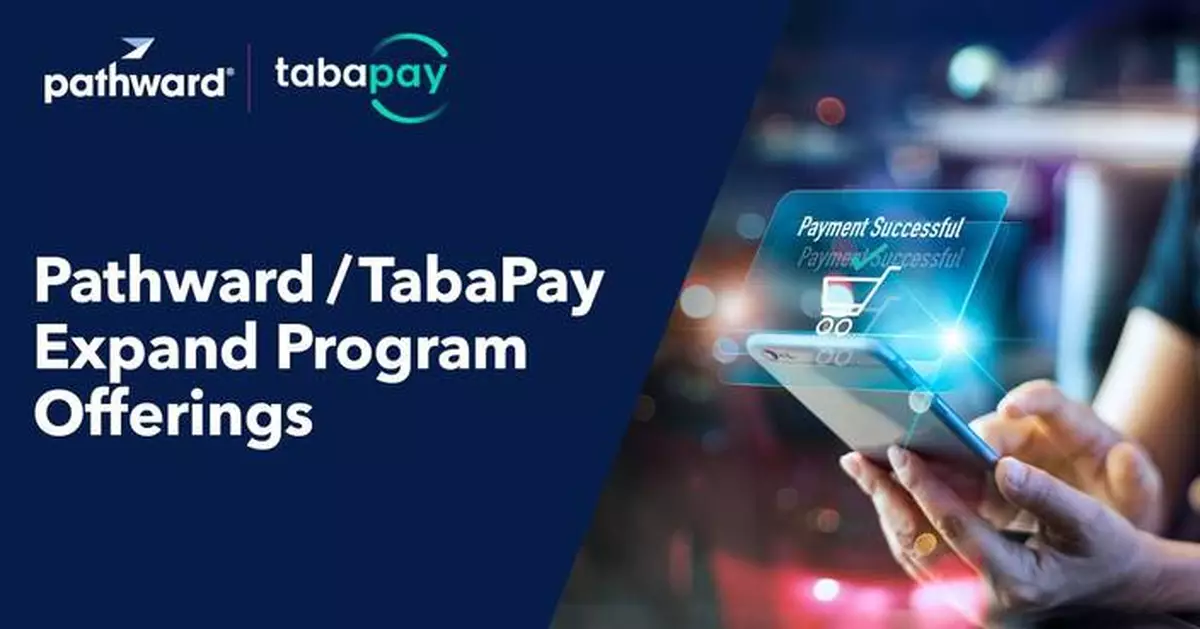 Pathward and TabaPay Extend Partnership and Expand Program Offerings