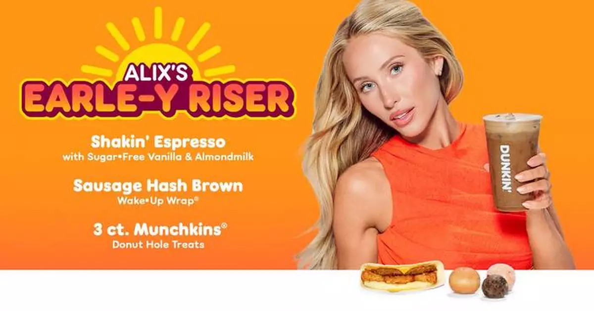Dunkin’® and Alix Earle Unveil Alix’s Earle-Y Riser Meal, Headlining a New Fall Menu of Pumpkin Favorites and Tiramisu Sips