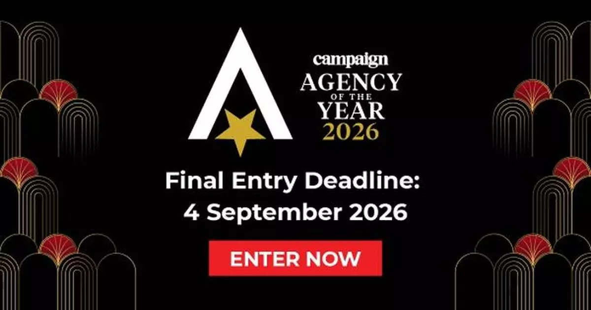 Campaign Asia Agency of the Year Awards 2026 Unveils Its Most Extensive Regional Judging Panel as Final Entry Deadline Nears