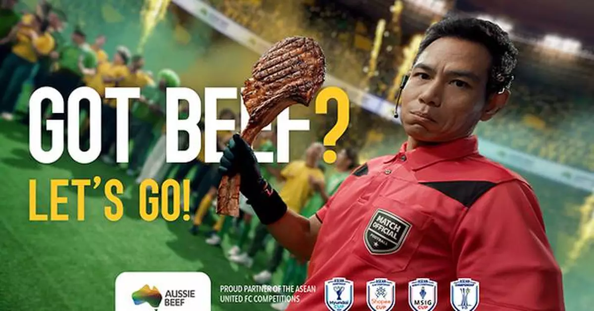 "Got Beef?" Aussie Beef Invites Southeast Asia to Settle Football Rivalries Over Great Food