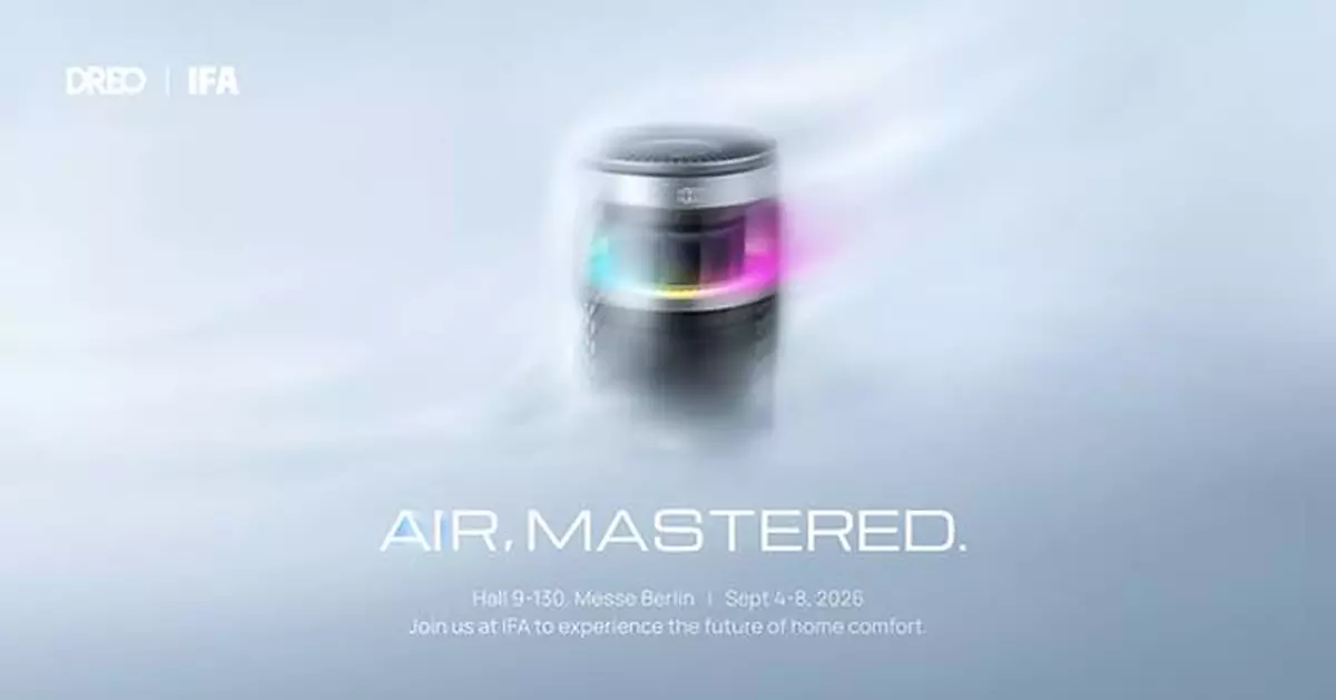 DREO to Unveil New Air Products, Technologies and Air Intelligence at IFA 2026