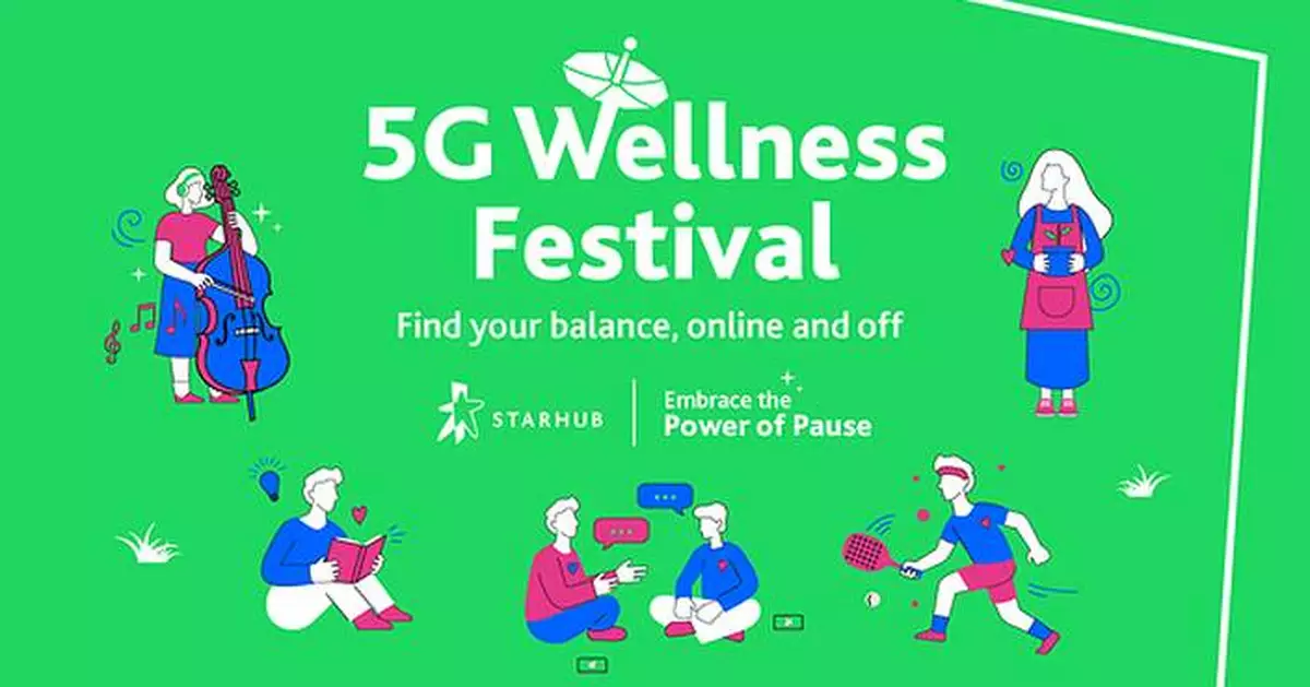 StarHub's Biggest-Ever 5G Wellness Festival Invites Singapore to Press Pause