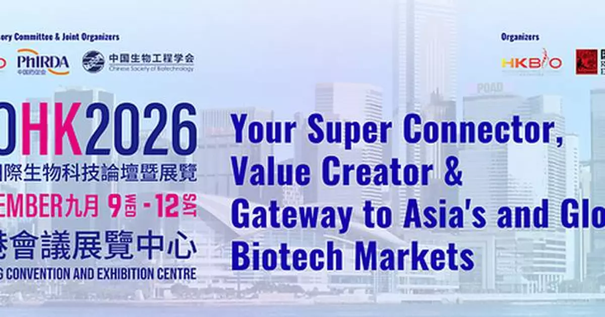 Countdown to BIOHK2026: World-Class Biotech Convention Prepares to Host Global Pavilions, Multi-Track Forums, and Signature Executive Networking