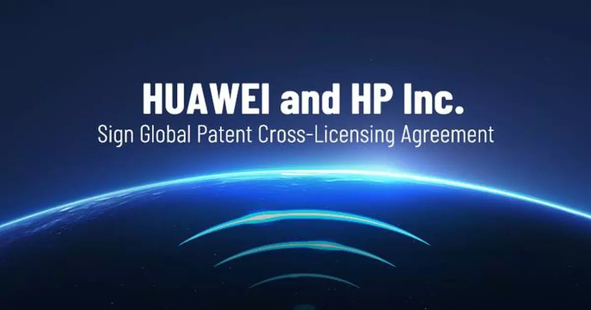 Huawei and HP Inc. Sign Global Patent Cross-Licensing Agreement