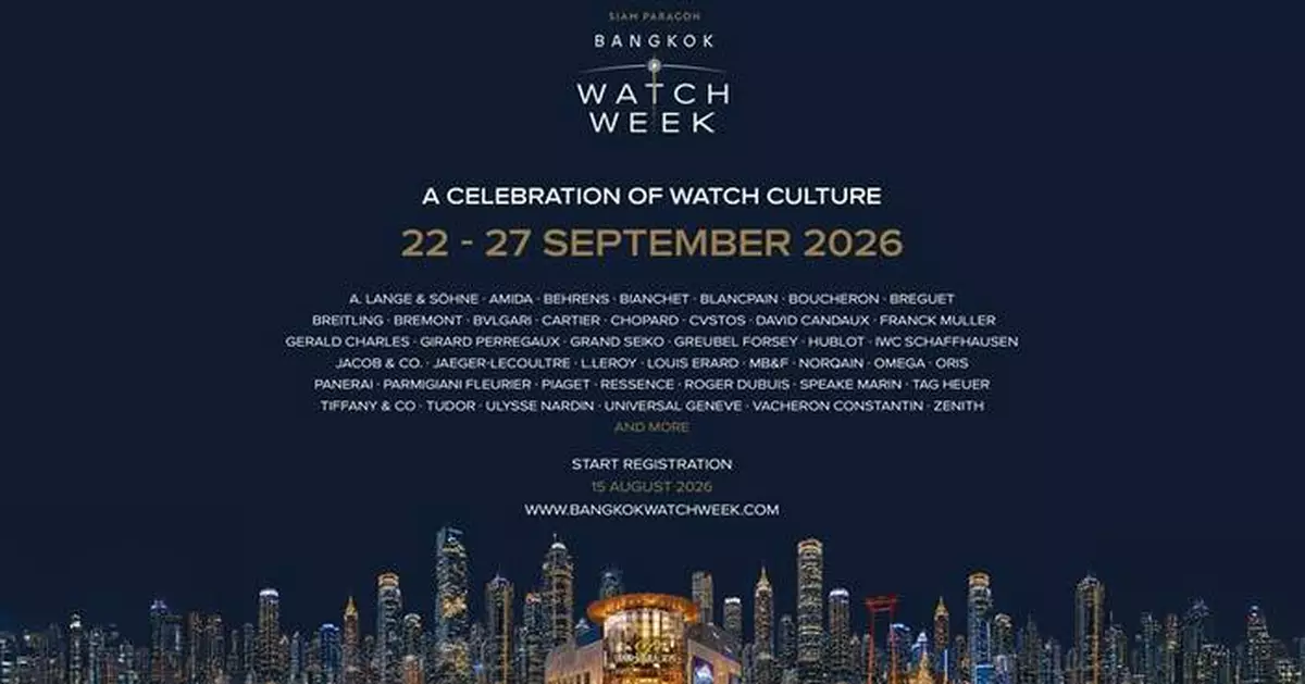 "Siam Paragon Bangkok Watch Week 2026" Elevates Bangkok as a Global Watch Destination