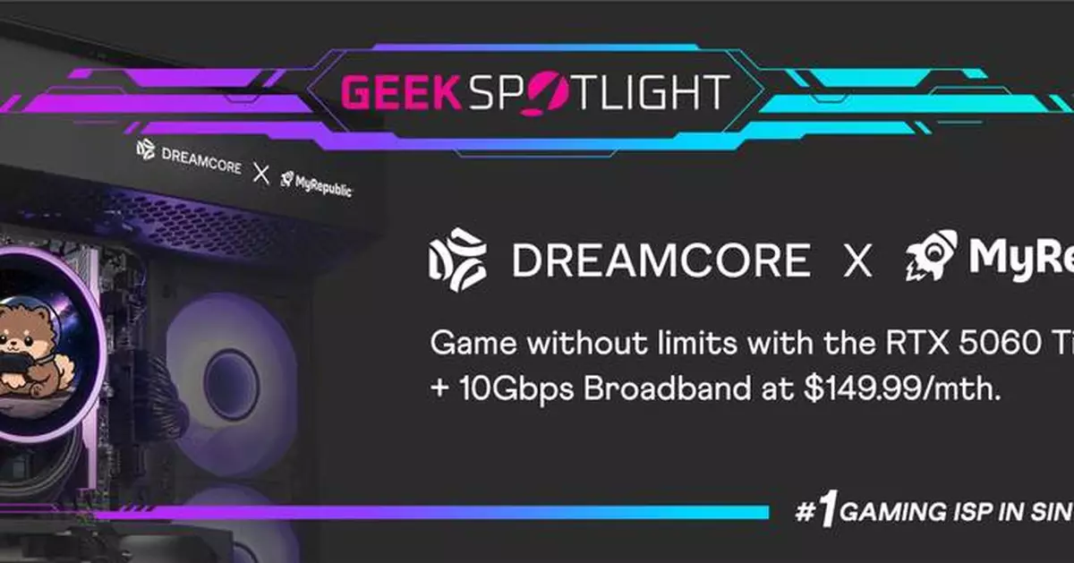 MyRepublic expands GAMER lineup with Dreamcore x MyRepublic RTX 5060 Ti Gaming PC and Limited Edition ASUS T1 Graphics Card Broadband Bundle