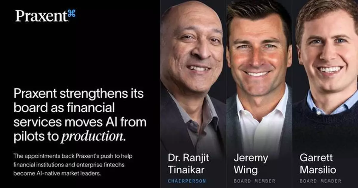 Praxent Strengthens Board as Financial Services Races to Move AI From Pilots to Production