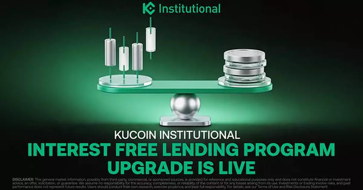 KuCoin Upgrades Institutional Lending to Improve Capital Infrastructure and Efficiency