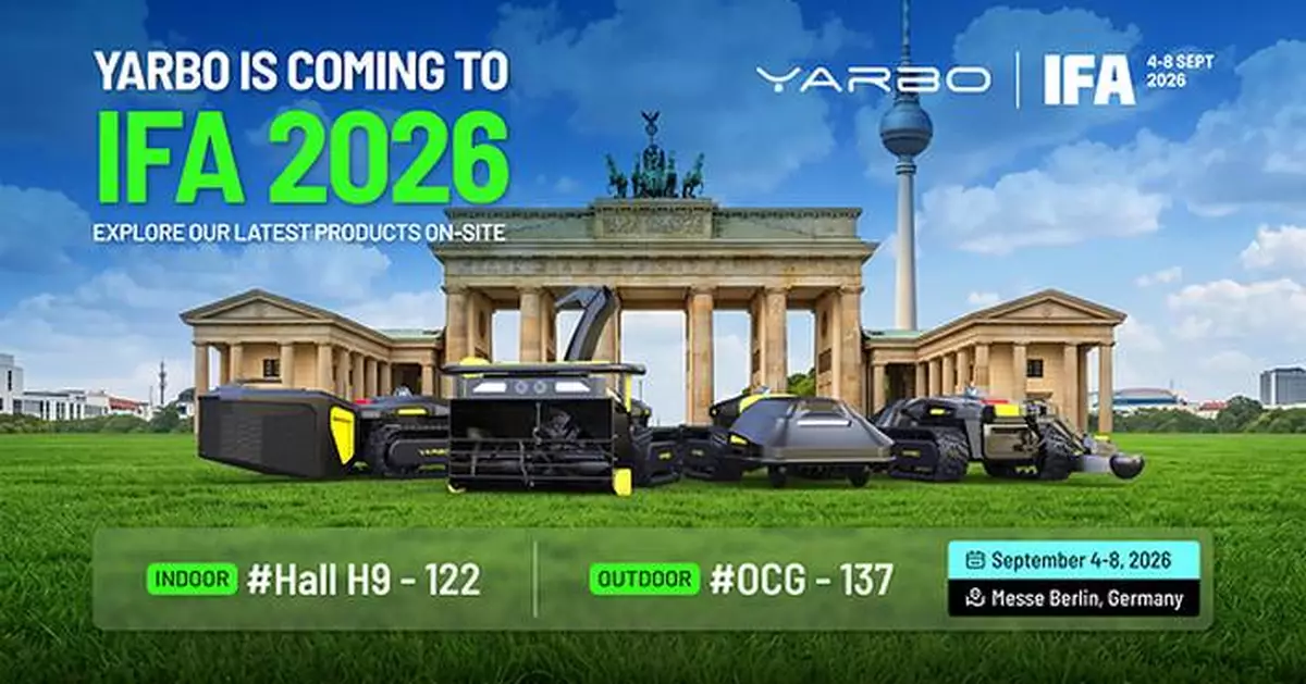Yarbo Brings the M Series to Life at IFA 2026, From CES Prototype to Real Product, in Your Hands