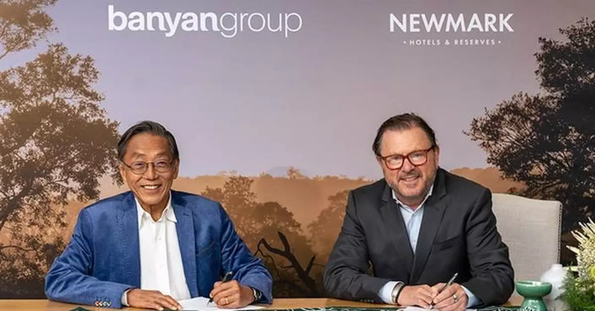 Banyan Group Announces Acquisition of Newmark Hotels &amp; Reserves, Adding 26 Hotels, Lodges, and Reserves Across Seven African Countries