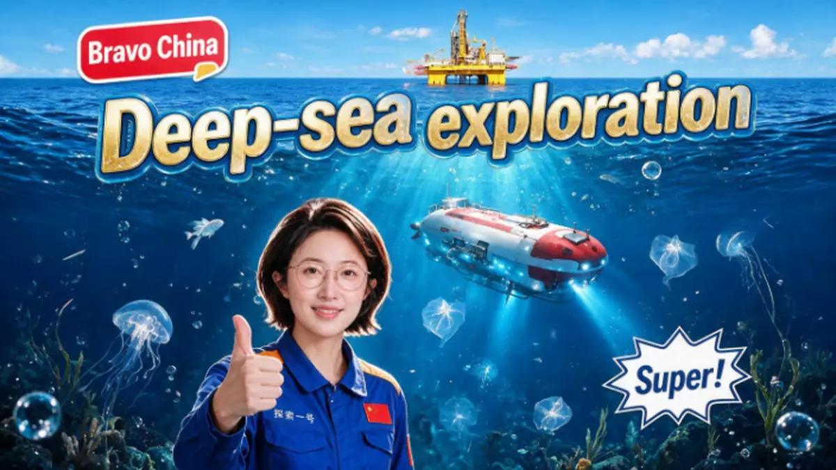 Bravo China：Deep-sea Exploration