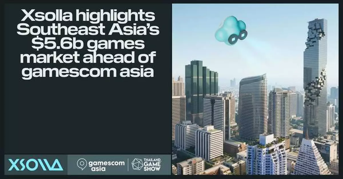 Xsolla Highlights Southeast Asia’s $5.6B Games Market Ahead of gamescom asia
