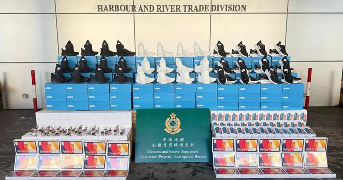 Hong Kong Customs Seizes Suspected Counterfeit Goods Worth About $10 Million at Tuen Mun River Trade Terminal