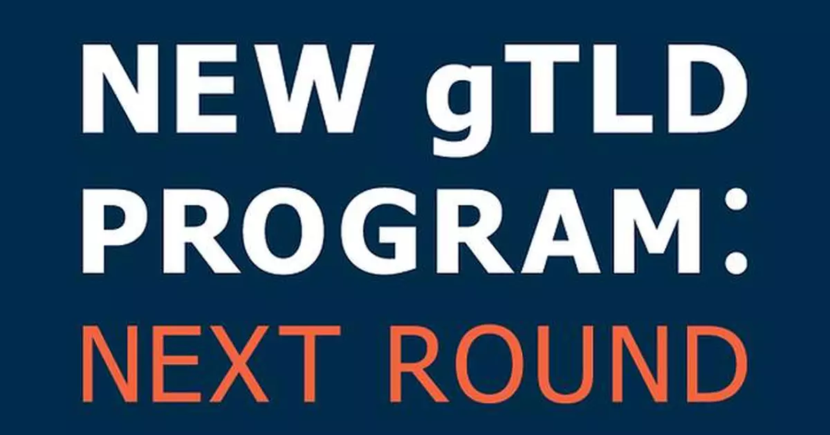 ICANN REVEALS APPLICATIONS FOR 2026 ROUND OF NEW GENERIC TOP-LEVEL DOMAINS