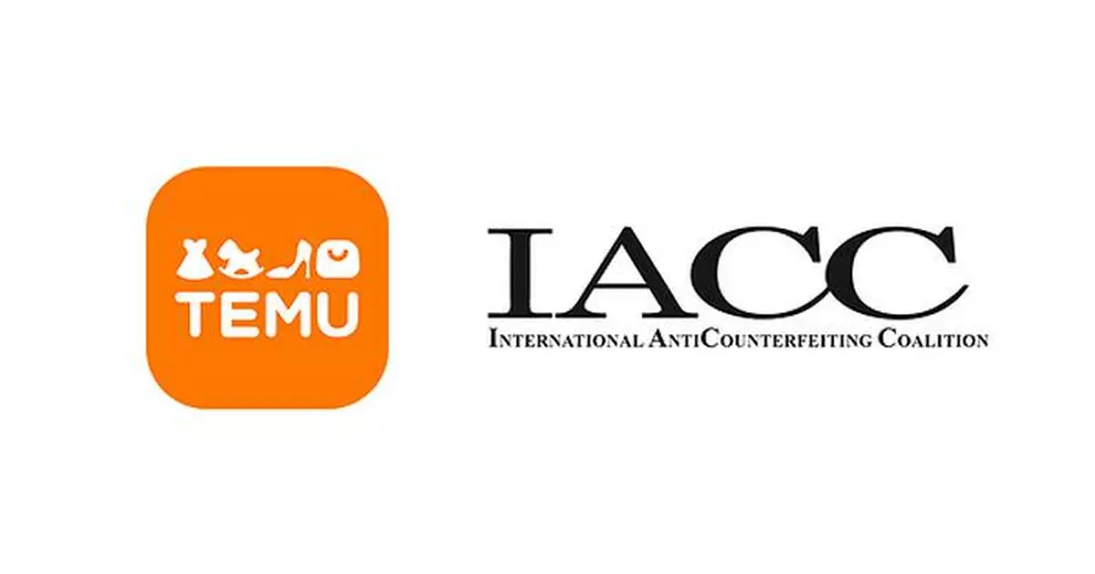 Temu and IACC Deepen Collaboration Through Dedicated IP Protection Program