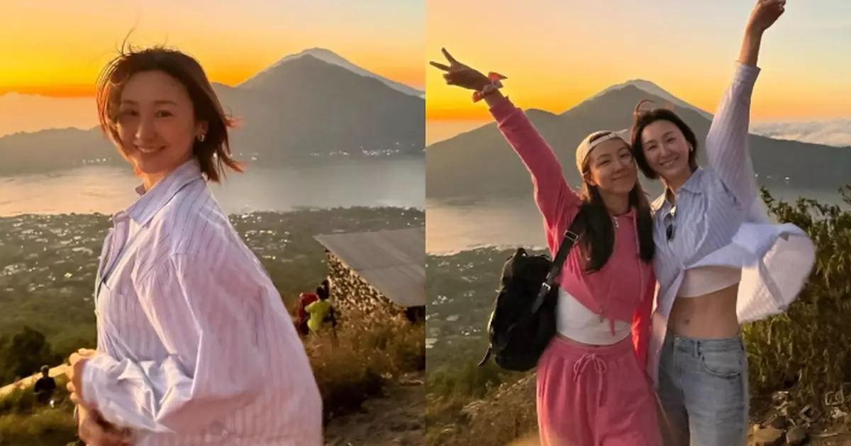 高海寧自爆最鍾意「說走就走的旅行」 孖顏卓靈遊峇里即興凌晨爬山睇日出