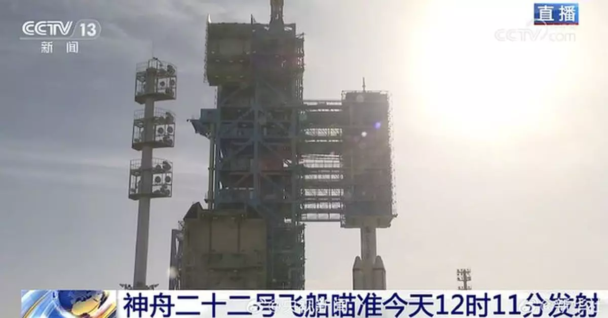 神舟二十二號飛船將於中午12時11分發射