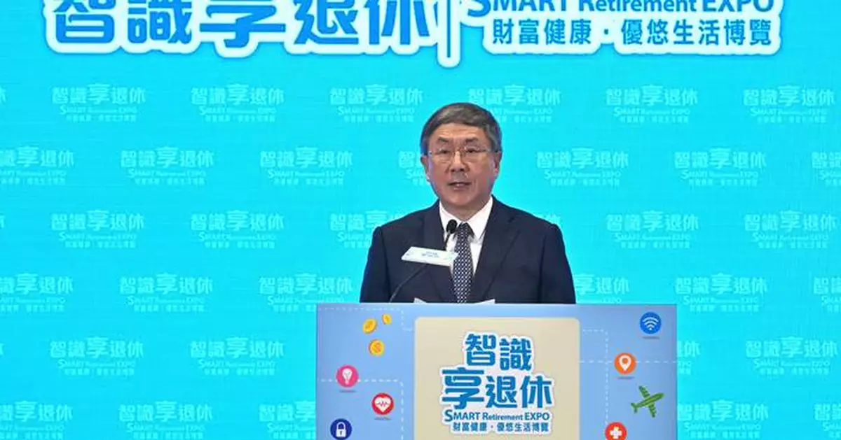 卓永興：香港年金計劃去年保費總額近90億 按年飆逾一倍